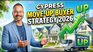 Sell First, Buy First, or Bridge Loan? Cypress Move-Up 2026